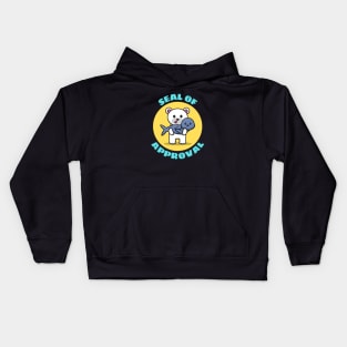 Seal Of Approval | Cute Seal Pun Kids Hoodie